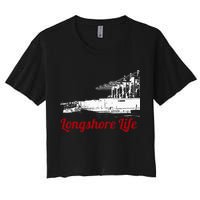 Longshore Life Ilwu Cranes Containers Utr Women's Crop Top Tee