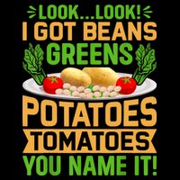 Look Look I Got Beans Greens Potatoes Tomatoes You Name It Sustainable Beanie