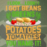 Look Look I Got Beans Greens Potatoes Tomatoes You Name It Legacy Tie Dye Trucker Hat