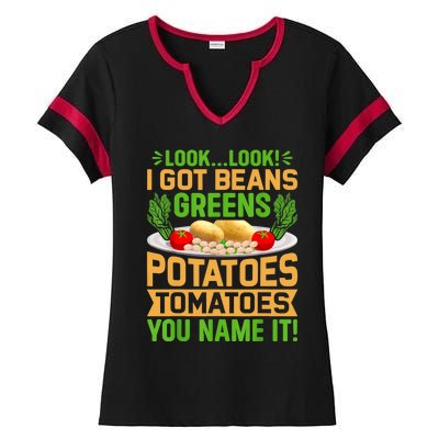 Look Look I Got Beans Greens Potatoes Tomatoes You Name It Ladies Halftime Notch Neck Tee