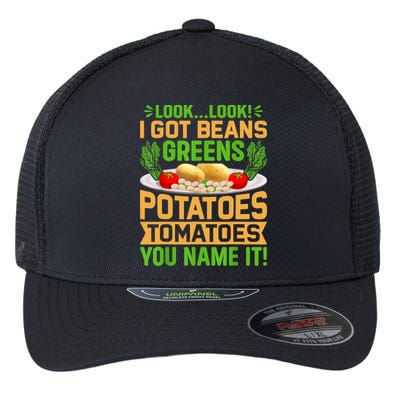 Look Look I Got Beans Greens Potatoes Tomatoes You Name It Flexfit Unipanel Trucker Cap