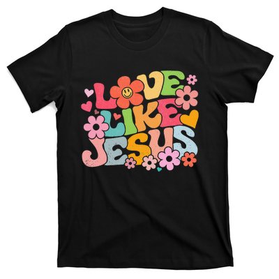 Love Like Jesus Christian Bible Verse Trendy Floral T-Shirt