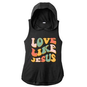 Love Like Jesus Graphic Tee Ladies PosiCharge Tri-Blend Wicking Draft Hoodie Tank