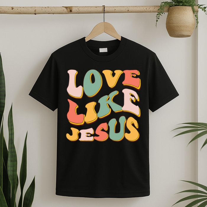 Love Like Jesus Graphic Tee T-Shirt
