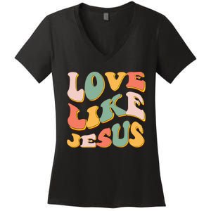 Love Like Jesus Graphic Tee Women's V-Neck T-Shirt