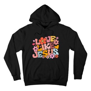 Love Like Jesus Christian Bible Verse Trendy Floral Heart Hoodie