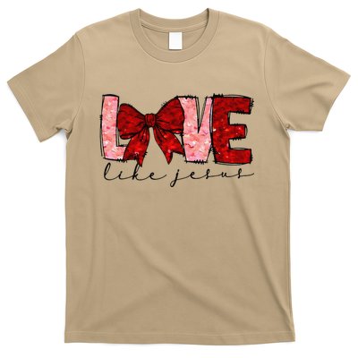 Love Like Jesus Coquette Bow Valentine T-Shirt