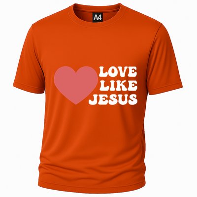 Love Like Jesus Hoodie Christian Love Like Jesus Hoodies Cooling Performance Crew T-Shirt