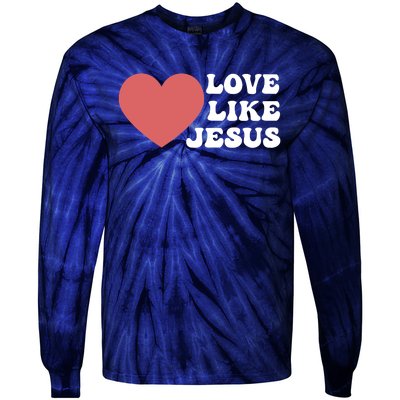 Love Like Jesus Hoodie Christian Love Like Jesus Hoodies Tie-Dye Long Sleeve Shirt