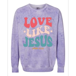 Love Like Jesus Religious God Hoodie With Words On Back Colorblast Crewneck Sweatshirt