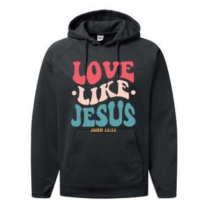 Love Like Jesus Religious God Hoodie With Words On Back Performance Fleece Hoodie