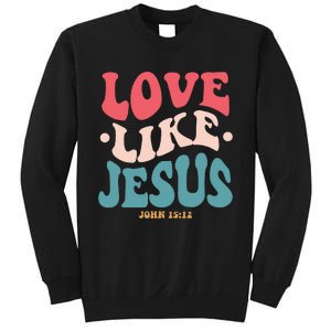 Love Like Jesus Religious God Hoodie With Words On Back Sweatshirt