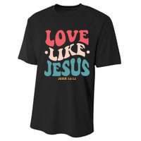 Love Like Jesus Religious God Hoodie With Words On Back Performance Sprint T-Shirt