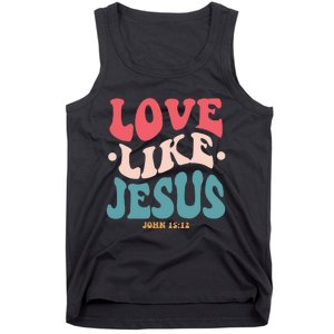 Love Like Jesus Religious God Hoodie With Words On Back Tank Top