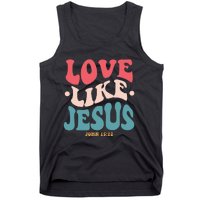 Love Like Jesus Religious God Hoodie With Words On Back Tank Top