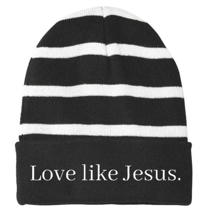 Love Like Jesus Striped Beanie with Solid Band