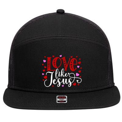 Love Like Jesus Valentines Day Hearts 7 Panel Mesh Trucker Snapback Hat