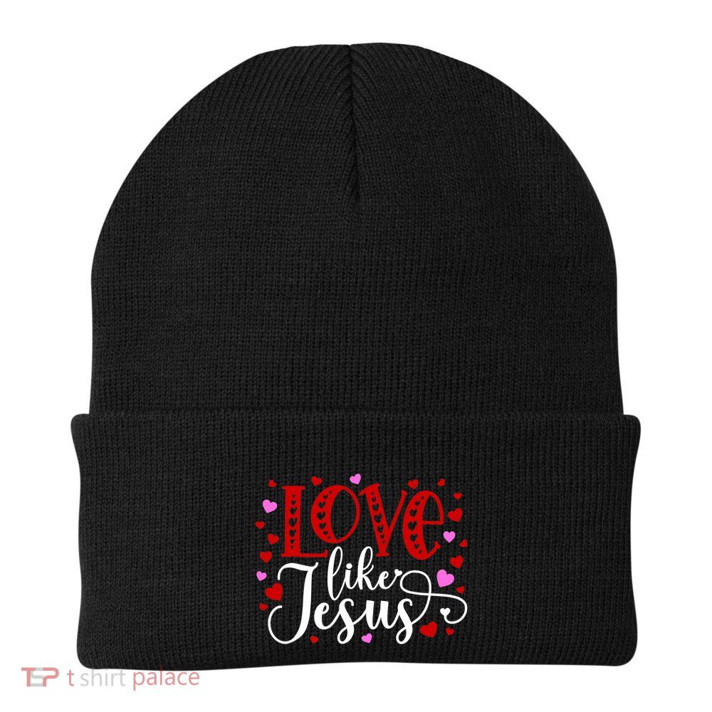 Love Like Jesus Valentines Day Hearts Beanie