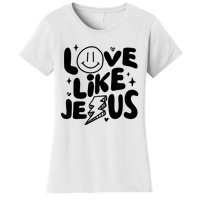 Love Like Jesus Christian Church Women's T-Shirt