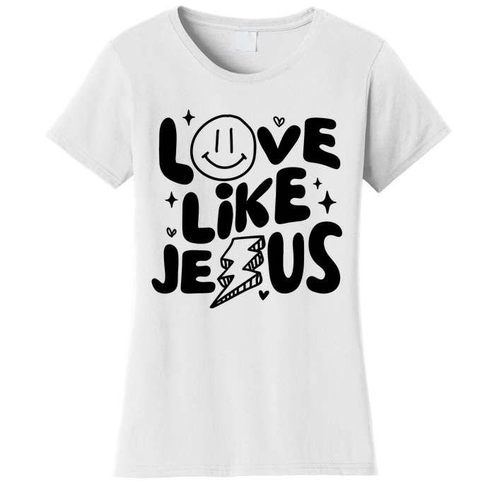 Love Like Jesus Christian Church Women's T-Shirt