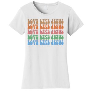 Love Like Jesus Colorful Retro Christianity Women's T-Shirt