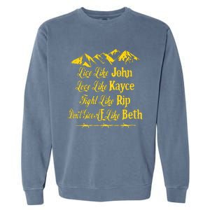 Live Like John Love Like Kayce Garment-Dyed Sweatshirt