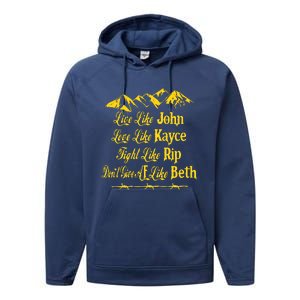 Live Like John Love Like Kayce Performance Fleece Hoodie