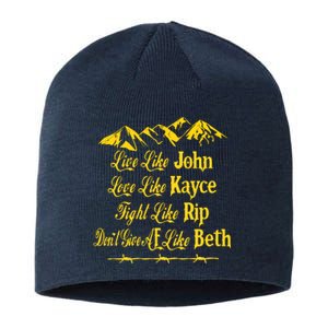 Live Like John Love Like Kayce Sustainable Beanie