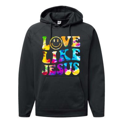 Love Like Jesus Tie Dye Faith Christian Jesus Performance Fleece Hoodie