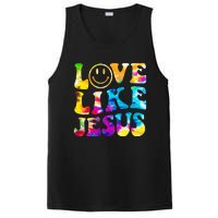 Love Like Jesus Tie Dye Faith Christian Jesus PosiCharge Competitor Tank