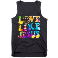 Love Like Jesus Tie Dye Faith Christian Jesus Tank Top