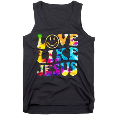 Love Like Jesus Tie Dye Faith Christian Jesus Tank Top