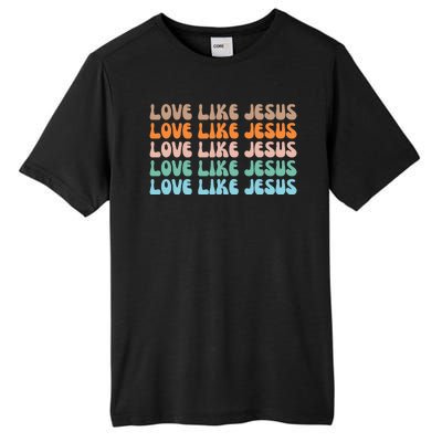 Love Like Jesus Retro Colorful Christian Tall Fusion ChromaSoft Performance T-Shirt