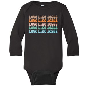 Love Like Jesus Retro Colorful Christian Baby Long Sleeve Bodysuit