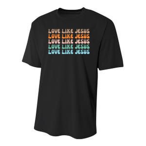 Love Like Jesus Retro Colorful Christian Youth Performance Sprint T-Shirt