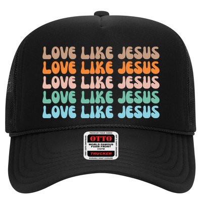 Love Like Jesus Retro Colorful Christian Trucker Hat