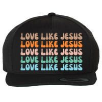 Love Like Jesus Retro Colorful Christian Wool Snapback Cap