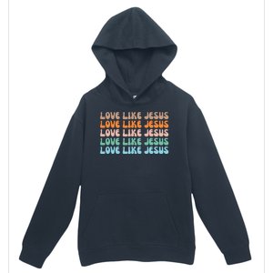 Love Like Jesus Retro Colorful Christian Urban Pullover Hoodie