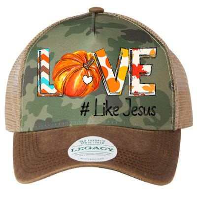 Love Like Jesus Fall For Jesus Pumpkin Thanksgiving Legacy Tie Dye Trucker Hat