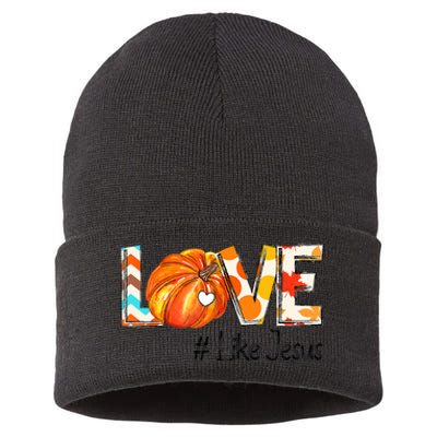 Love Like Jesus Fall For Jesus Pumpkin Thanksgiving Sustainable Knit Beanie