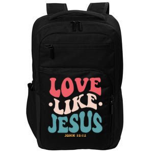 Love Like Jesus Religious God With Words On Back Gift Impact Tech Backpack