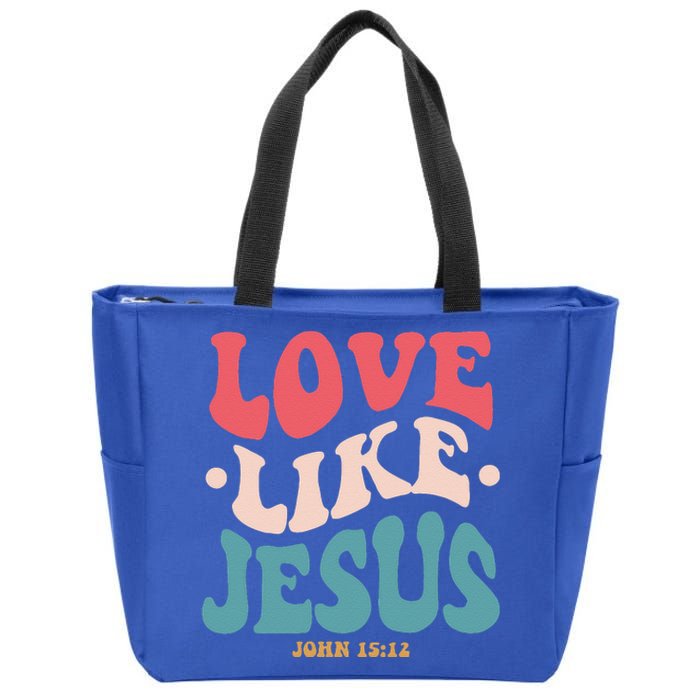 Love Like Jesus Religious God With Words On Back Gift Zip Tote Bag