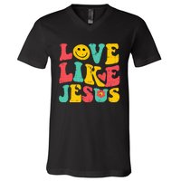 Love Like Jesus Retro God Religious Christian V-Neck T-Shirt