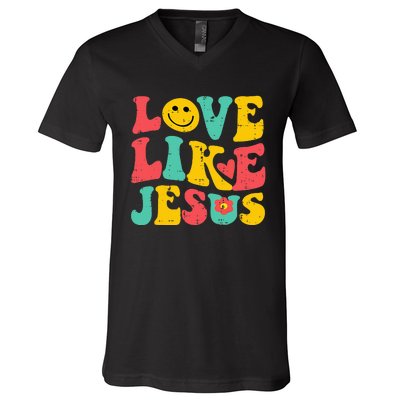 Love Like Jesus Retro God Religious Christian V-Neck T-Shirt