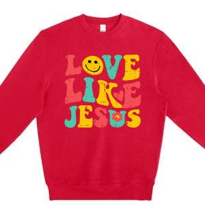 Love Like Jesus Retro God Religious Christian Premium Crewneck Sweatshirt