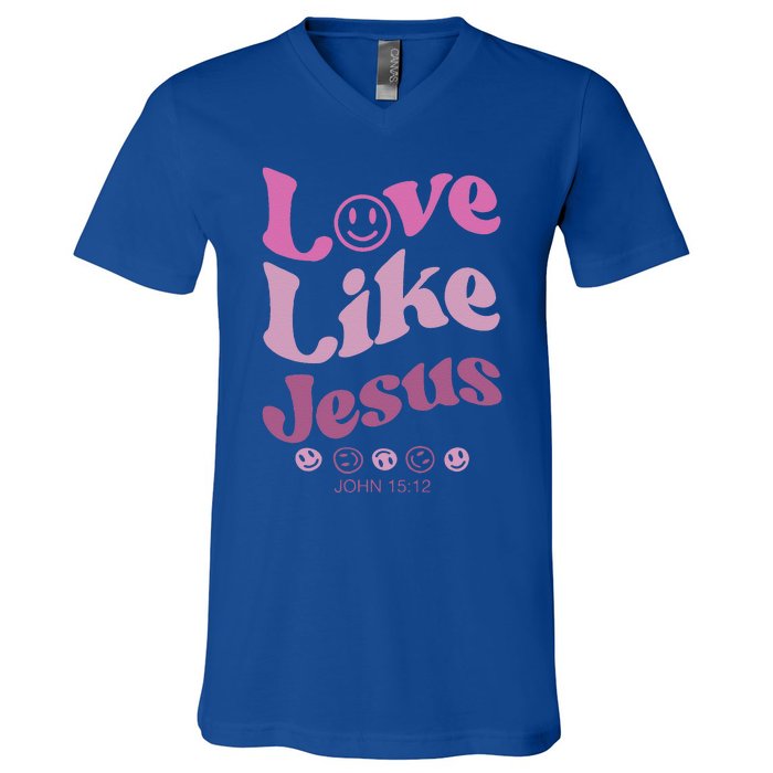 Love Like Jesus Religious God With Words On Back V-Neck T-Shirt