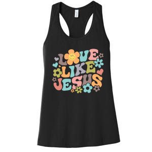 Love Like Jesus Religious Gifts Bible Verse Women's Racerback Tank