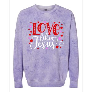 Love Like Jesus Valentines Day Hearts Colorblast Crewneck Sweatshirt