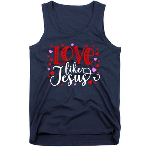 Love Like Jesus Valentines Day Hearts Tank Top