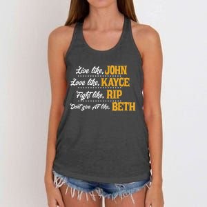 Live Like John Love Like Kayce Fight Like Rip Women's Knotted Racerback Tank